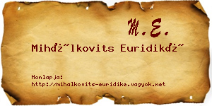 Mihálkovits Euridiké névjegykártya